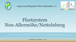 Fleetsystem Neuallermöhe, Vortrag vom Angelverein Bergedorf-West-Allermöhe